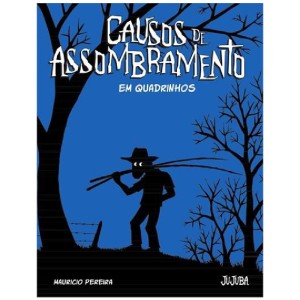 CAUSOS DE ASSOMBRAMENTO EM QUADRINHOS ED JUJUBA
