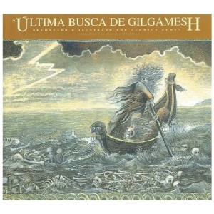 A ÚLTIMA BUSCA DE GILGAMESH LUDMILA ZEMAN ED PROJETO