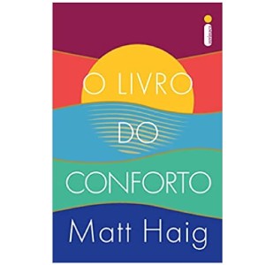 O LIVRO DO CONFORTO  MATT HAIG ED INTRÍNSECA