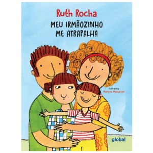 MEU IRMÃOZINHO ME ATRAPALHA RUTH ROCHA ED GLOBAL
