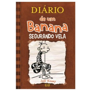 DIÁRIO DE UM BANANA SEGURANDO VELA V7 JEFF KINNEY ED V&R