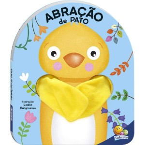 LIVRO DEDOCHE-ABRAÇÃO DE PATO TODOLIVRO