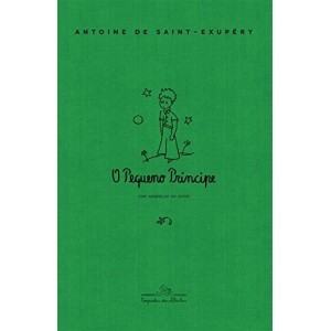 O PEQUENO PRÍNCIPE ANTOINE DE SAINT EXUPERY  COMPANHIA DAS LETRAS