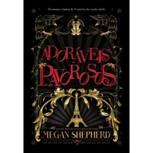 ADORÁVEIS PAVOROSOS MEGAN SHEPHERD VR EDITORA