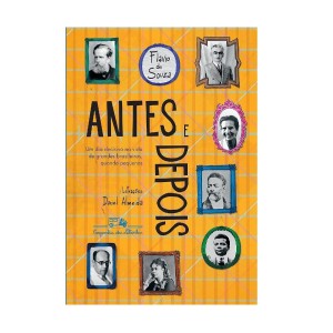 **ENCOMENDA** ANTES E DEPOIS FLAVIO DE SOUZA CIA DAS LETRAS