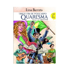 TRISTE FIM DO POLICARPO QUARESMA QUADRINHOS MELHORAMENTOS