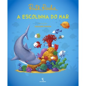 ESCOLINHA DO MAR RUTH ROCHA EDITORA SALAMANDRA