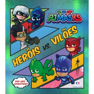 PJ MASKS HERÓIS VS VILÕES LIVRO POP-UP  CIRANDA CULTURAL