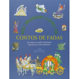 MEU PRIMEIRO LIVRO DE CONTOS DE FADAS CIA DAS LETRAS