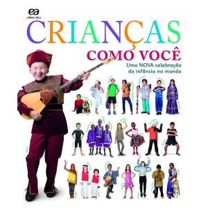 **ENCOMENDA** CRIANÇAS COMO VOCÊ   EDITORA ÁTICA