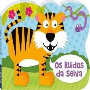 OS RUIDOS DA SELVA TODOLIVRO