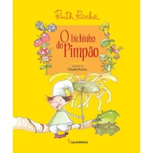 BICHINHO DO PIMPAO RUTH ROCHA ED SALAMANDRA