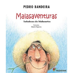 MALASAVENTURAS PEDRO BANDEIRA ED MODERNA